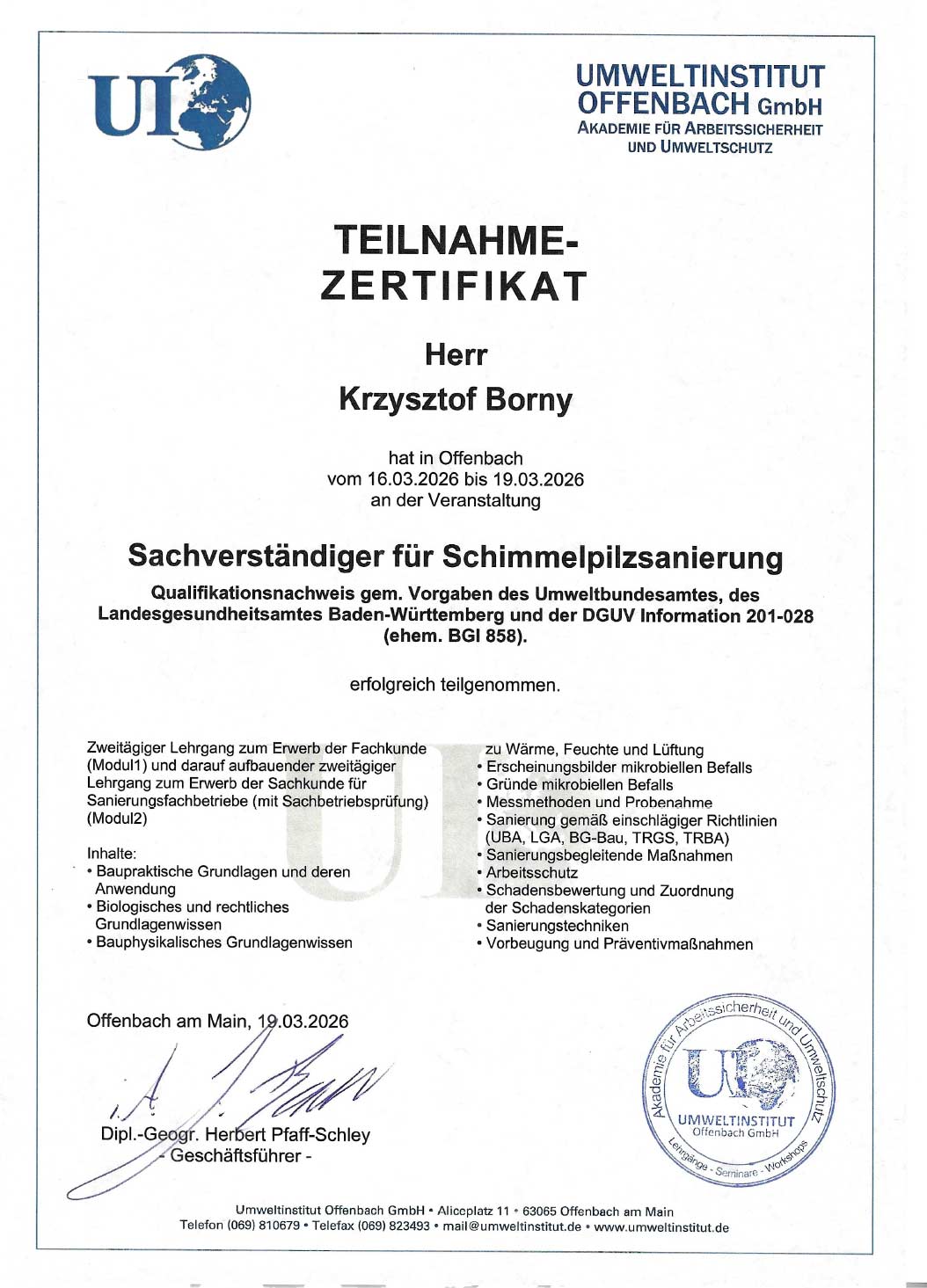 Zertifikat Sachverständiger für Schimmelbeseitigung und Schimmelpilzsanierung – Qualifikationsnachweis Umweltinstitut Offenbach für professionelle Schimmelsanierung und Gutachten